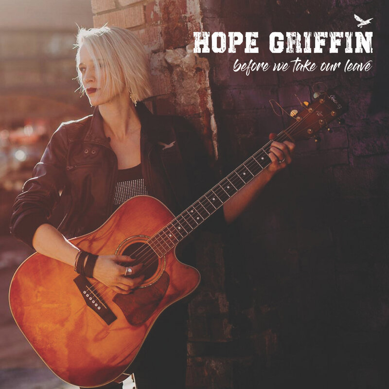 Hope Griffin - "Before We Take Our Leave" (2022) Folk / Americana
