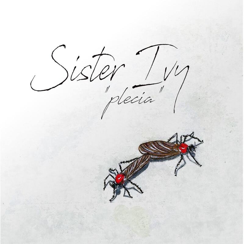 Sister Ivy - "Plecia" (2018) Neo-Soul / Jazz